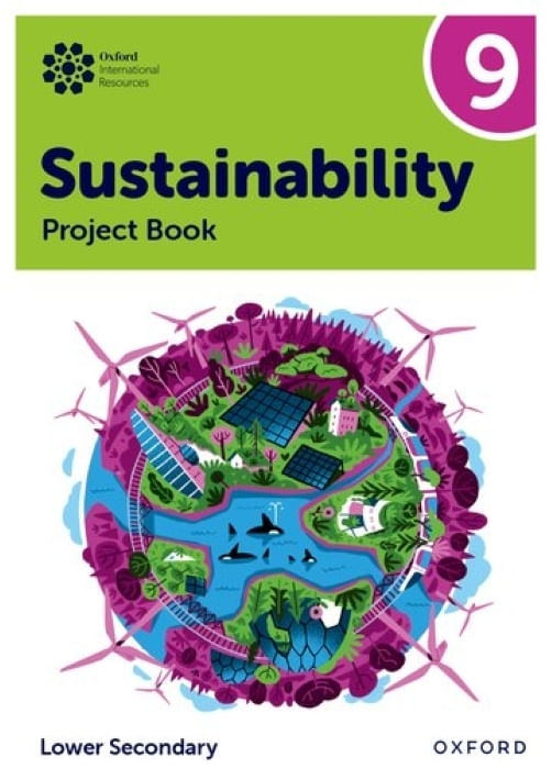 OXFORD INTERNATIONAL SUSTAINABILITY 9 - PROJECT BOOK