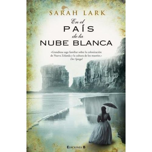 EN EL PAÍS DE LA NUBE BLANCA