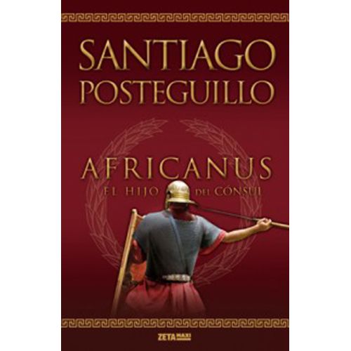 AFRICANUS: EL HIJO DEL CONSUL - LIBRO 1