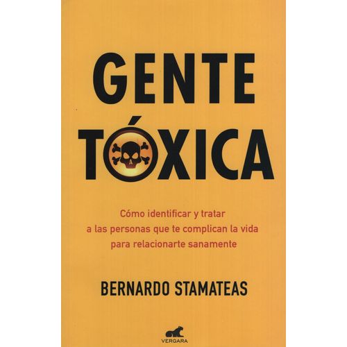 GENTE TÓXICA - EDICIÓN ANIVERSARIO
