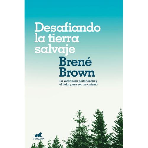 DESAFIANDO LA TIERRA SALVAJE. LA VERDADERA PERTENENCIA Y EL