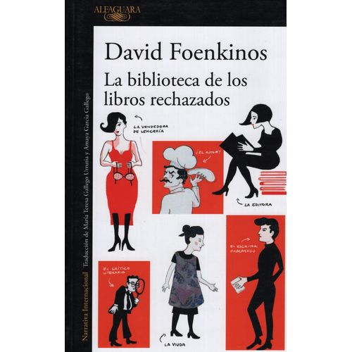 LA BIBLIOTECA DE LOS LIBROS RECHAZADOS