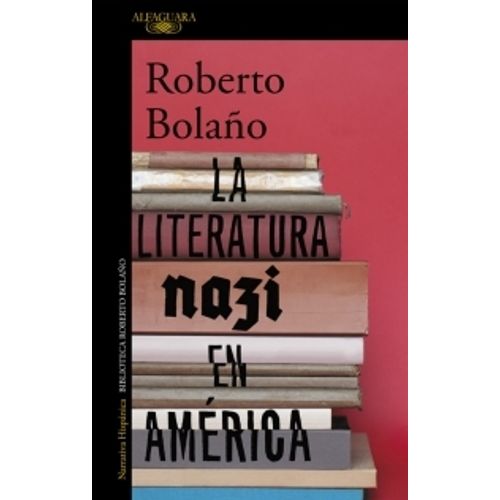 LA LITERATURA NAZI EN AMERICA