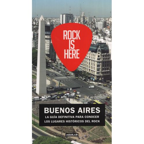 ROCK IS HERE, BUENOS AIRES