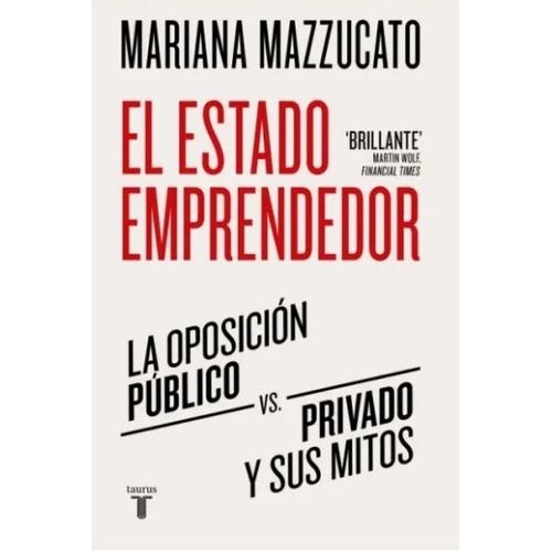 EL ESTADO EMPRENDEDOR - MARIANA MAZZUCATO