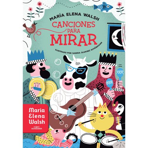 CANCIONES PARA MIRAR - MARIA ELENA WALSH
