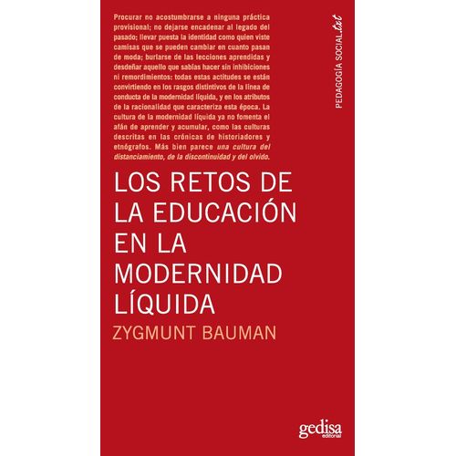 LOS RETOS DE LA EDUCACION EN LA MODERNIDAD LIQUIDA - BAUMAN