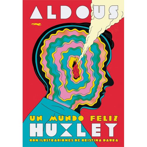 UN MUNDO FELIZ - ALDOUS HUXLEY