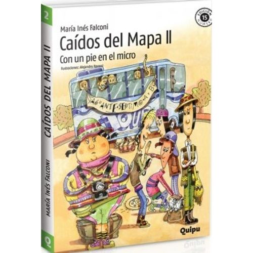 CAIDOS DEL MAPA II - CON UN PIE EN EL MICRO