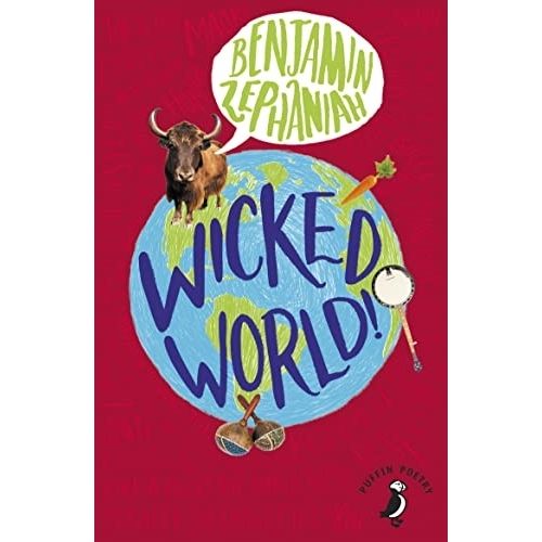 WICKED WORLD ! - BENJAMIN ZEPHANIAH