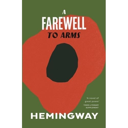 A FAREWELL TO ARMS - ERNEST HEMINGWAY