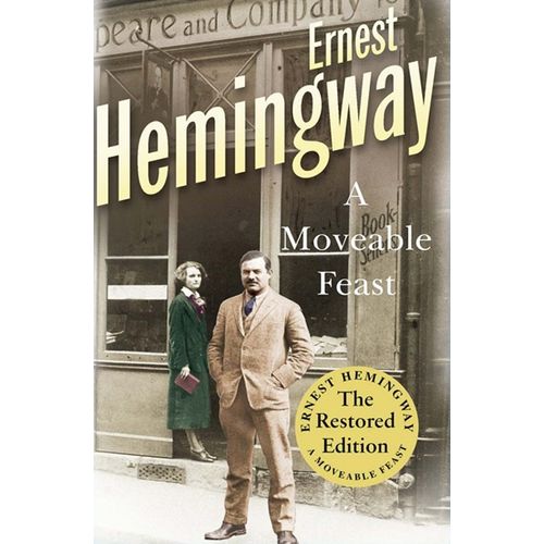A MOVEABLE FEAST - ERNEST HEMINGWAY