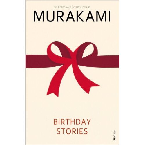 BIRTHDAY STORIES - HARUKI MURAKAMI