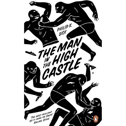 THE MAN IN THE HIGH CASTLE - PHILIP K. DICK
