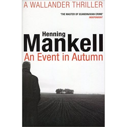 AN EVENT IN AUTUMN - HENNING MANKELL