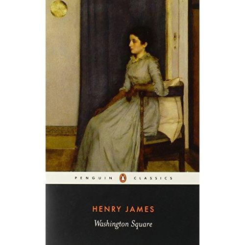 WASHINGTON SQUARE - HENRY JAMES