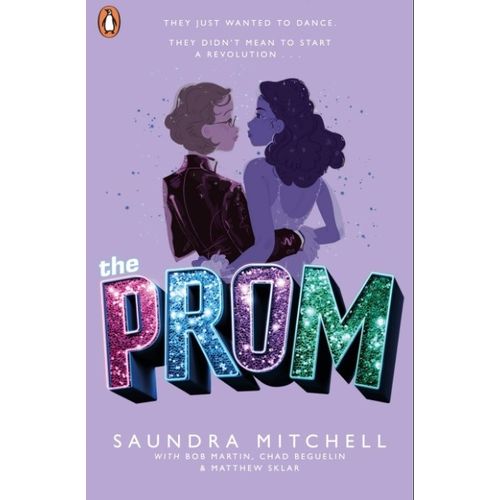 THE PROM - SAUNDRA MITCHELL