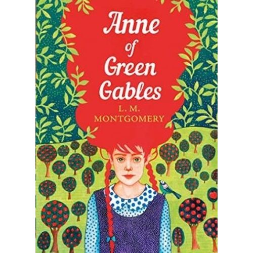 ANNE OF GREEN GABLES - THE SISTERHOOD  - LUCY MAUD MONTGOMER