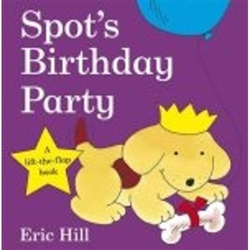 SPOTS BIRTHDAY PARTY - ERIC HILL