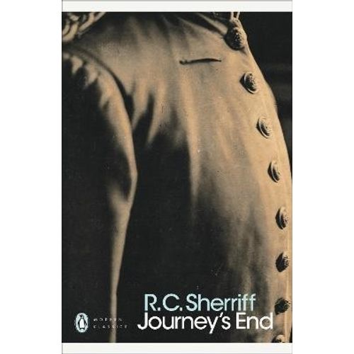 JOURNEY'S END - PENGUIN MODERN CLASSICS - SHERRIFF