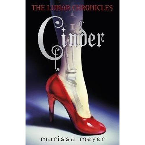 THE CINDER - THE LUNAR CHRONICLES 1 - MEYER