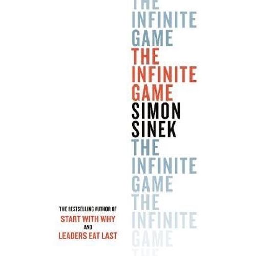 THE INFINITE GAME - SIMON SINEK