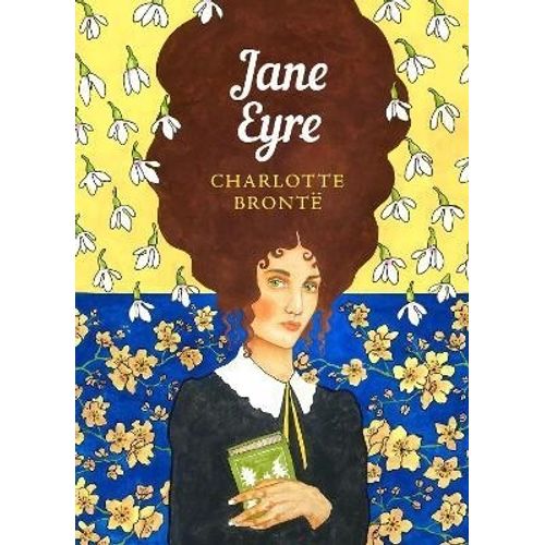 JANE EYRE - THE SISTERHOOD - CHARLOTTE BRONTE