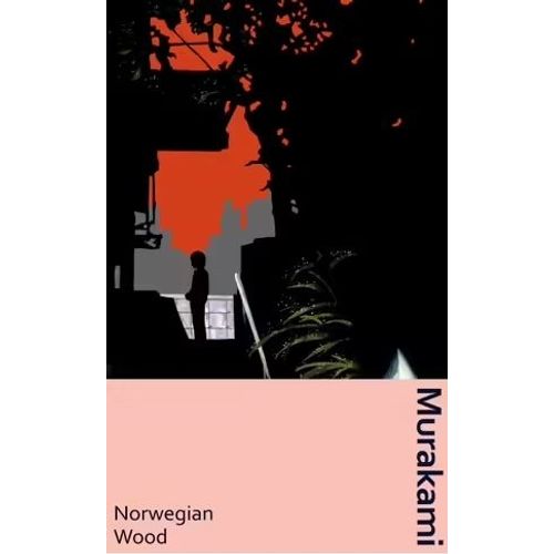NORWEGIAN WOOD - HARUKI MURAKAMI