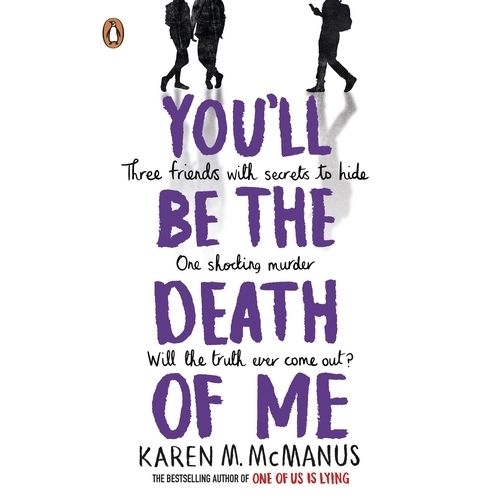 YOU'LL BE THE DEATH OF ME - JEFREY MCMANNUS