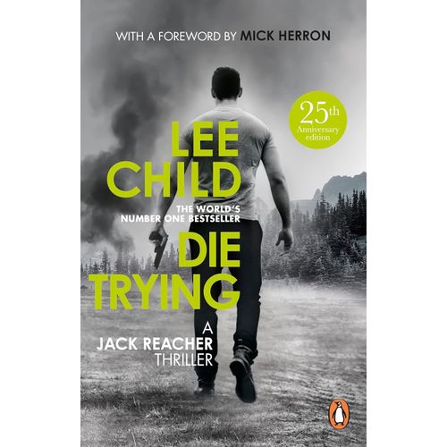 DIE TRYING - LEE CHILD