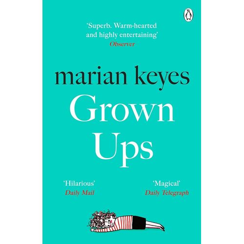 GROWN UPS - MARIAN KEYES