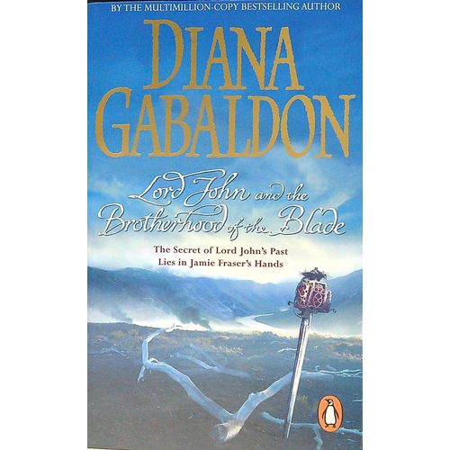 LORD JOHN AND THE BROTHERHOOD OF THE BLADE - DIANA GABALDON