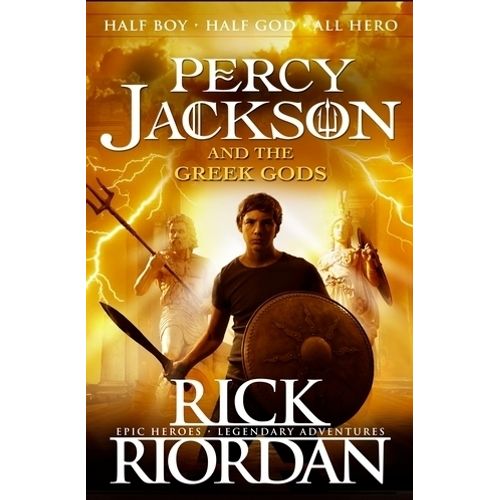 PERCY JACKSON AND THE GREEK GODS - RICK RIORDAN