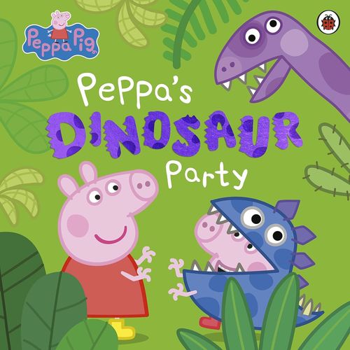 PEPPA PIG - PEPPA'S DINOSAUR PARTY PEPPA PIG - PEPPA'S DINOSAUR PARTY