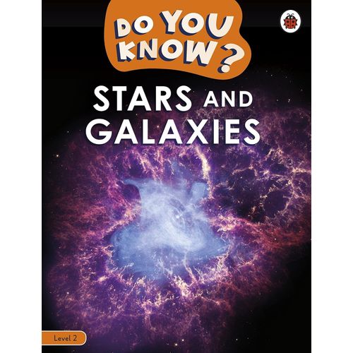 STARS AND GALAXIES - DO YOU KNOW? LEVEL 2