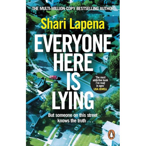EVERYONE HERE IS LYING - SHARI LAPENA