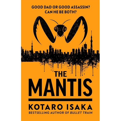 THE MANTIS - KOTARO ISAKA