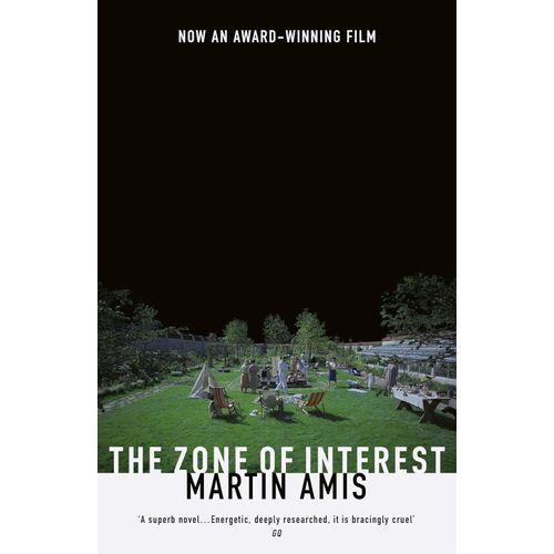 THE ZONE OF INTEREST - MARTIN AMIS