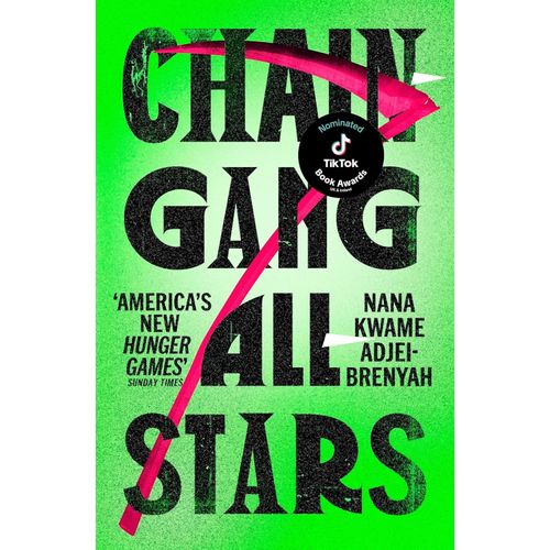 CHAIN-GANG ALL-STARS - NANA KWAME ADJEI-BRENYAH