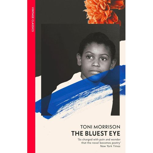 THE BLUEST EYE - TONI MORRISON