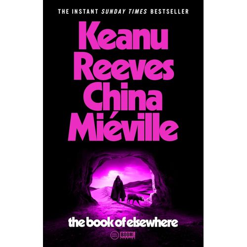 THE BOOK OF ELSEWHERE - KEANU REEVES / CHIBA MIEVILLE