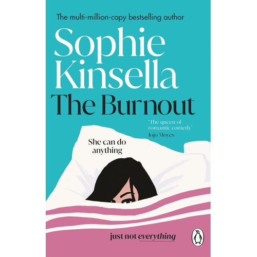 THE BURNOUT - SOPHIE KINSELLA