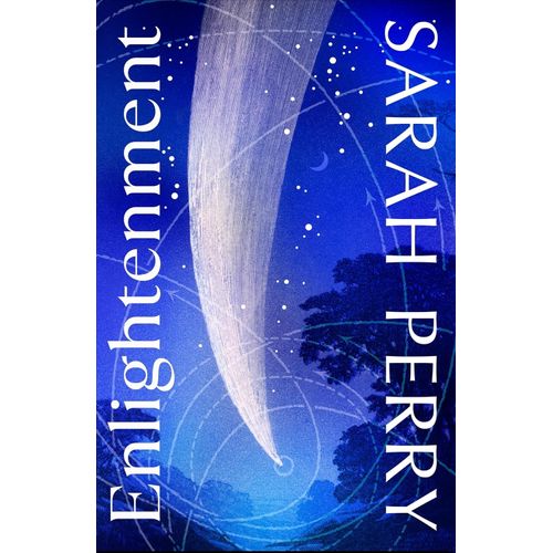 ENLIGHTMENT - SARAH PERRY