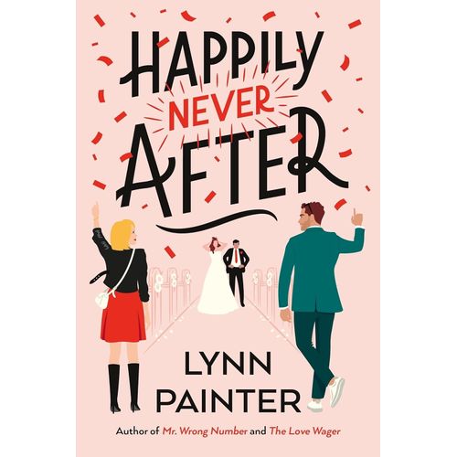 HAPPILY NEVER AFTER - LYNN PAINTER