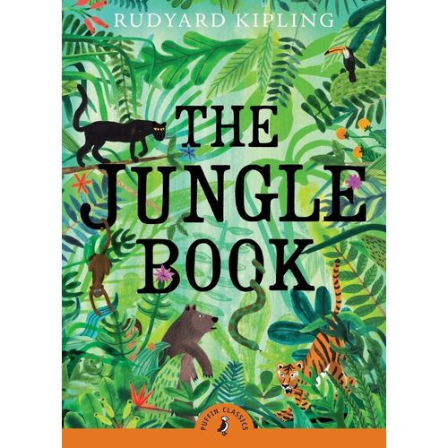 THE JUNGLE BOOK - RUDYARD KIPLING
