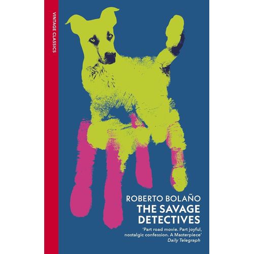 THE SAVAGE DETECTIVES - ROBERTO BOLAÑO