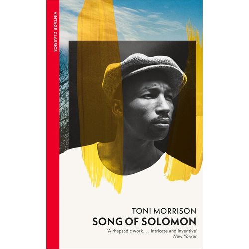 SONG OF SOLOMON - VINTAGE CLASSICS - TONI MORRISON