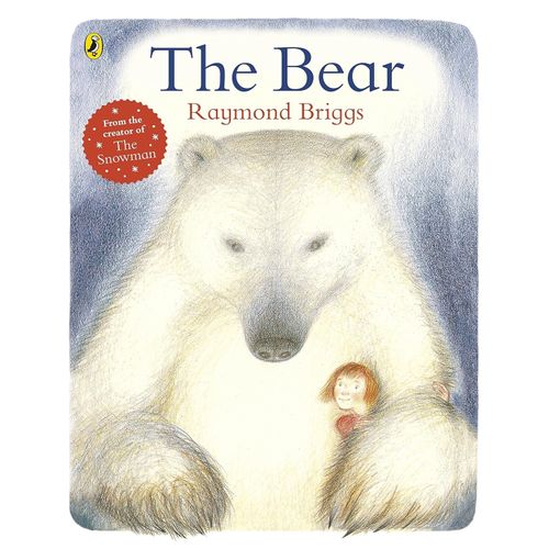 THE BEAR - RAYMOND BRIGGS