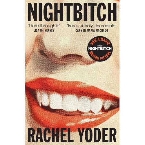 NIGHTBITCH - RACHEL YODER