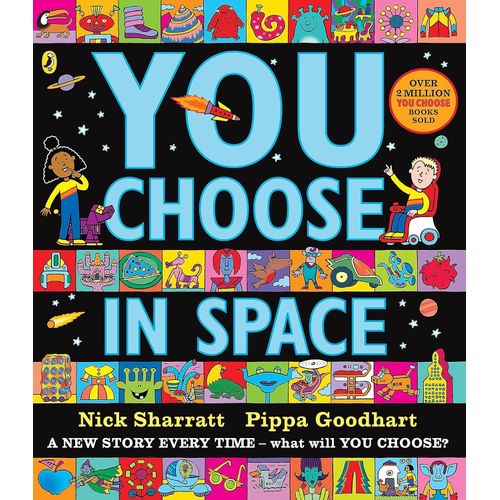 YOU CHOOSE IN SPACE - PIPPA GOODHART